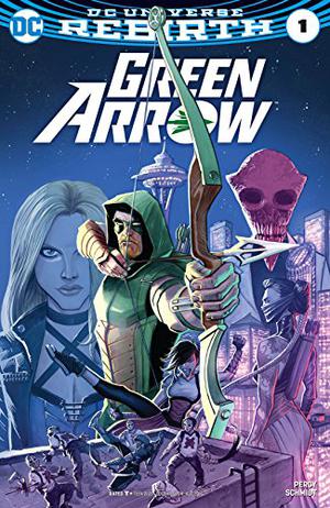 Green Arrow  (2016-) #1 (Green Arrow 2016 Single Issues #1)