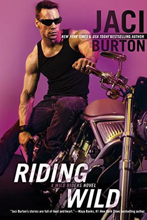 Riding Wild (Wild Riders #1)