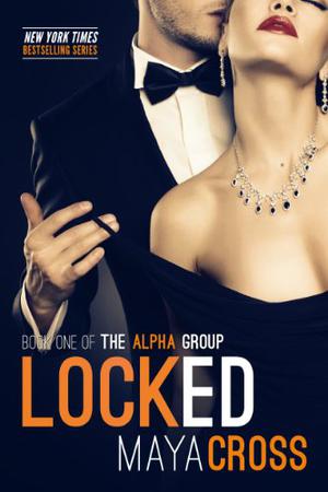 Locked by Maya Cross