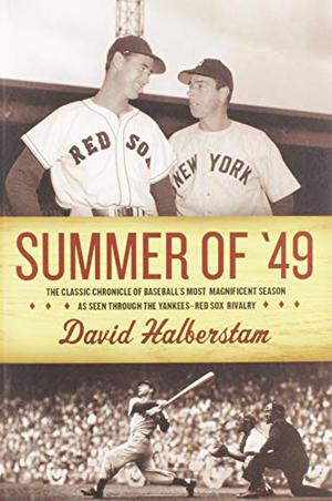 Summer of '49 by David Halberstam
