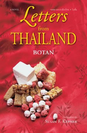 Letters from Thailand by Botan