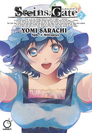 Steins;Gate, Volume 2 by Yomi Sarachi, 5pb, Nitroplus