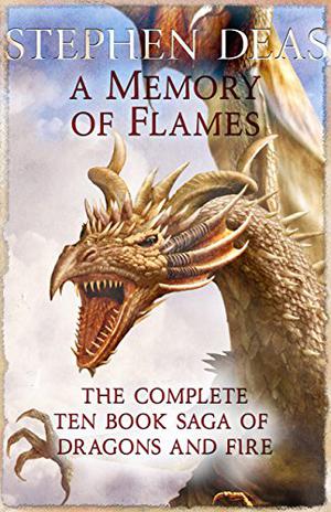 A Memory of Flames Complete eBook Collection by Stephen Deas