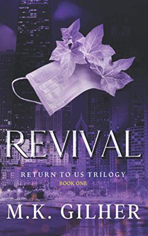 Revival (Return to Us Trilogy #1)