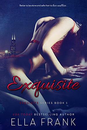 Exquisite by Ella Frank