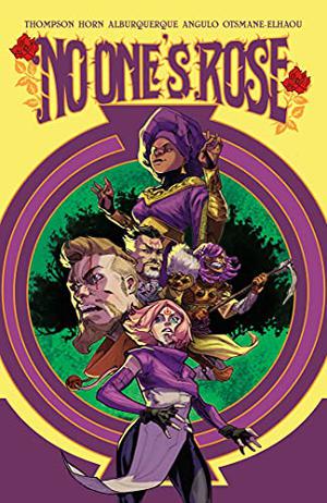 No One's Rose by Emily Horn, Zac Thompson