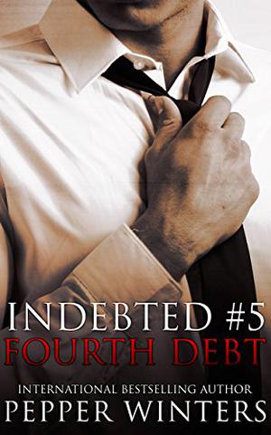 Fourth Debt (Indebted #5)