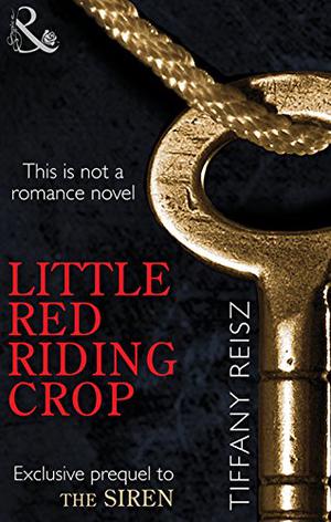 Little Red Riding Crop (The Original Sinners #0.4)