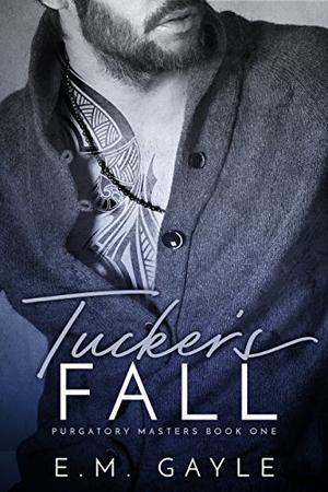 Tucker's Fall (Purgatory Masters #1)