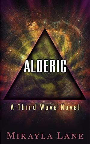 Alderic (Third Wave #1)