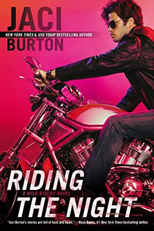 Riding the Night (Wild Riders #4)