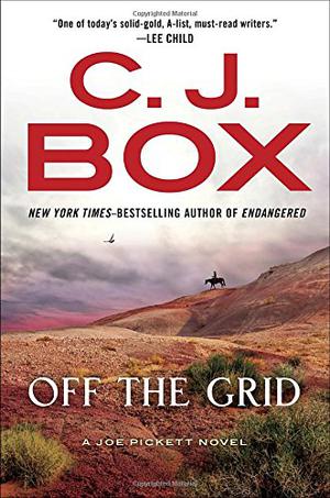 Off the Grid (Joe Pickett #16)