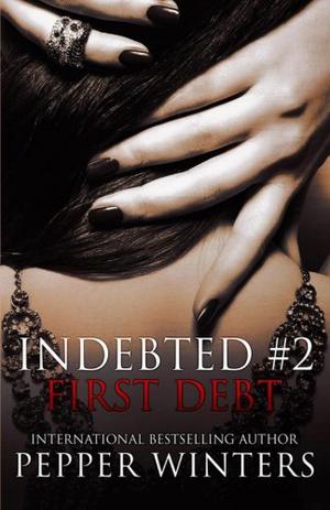 First Debt by Pepper Winters