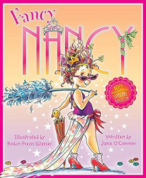 Fancy Nancy by Jane O'Connor