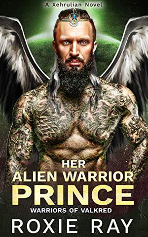 Her Alien Warrior Prince (Warriors of Valkred #1)