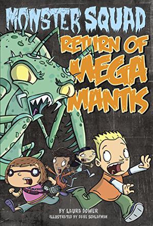Return of Mega Mantis #2 by Laura Dower