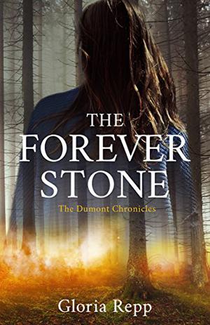 The Forever Stone by Gloria Repp