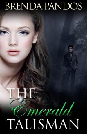 The Emerald Talisman (Talisman #1)
