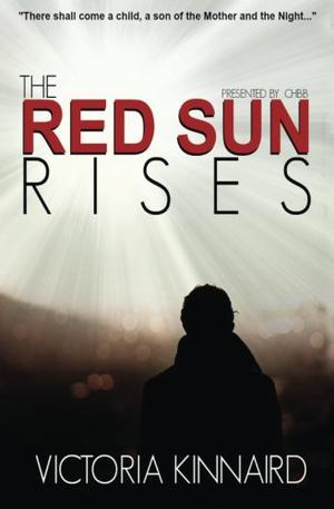 The Red Sun Rises (The Red Sun Rises #1)