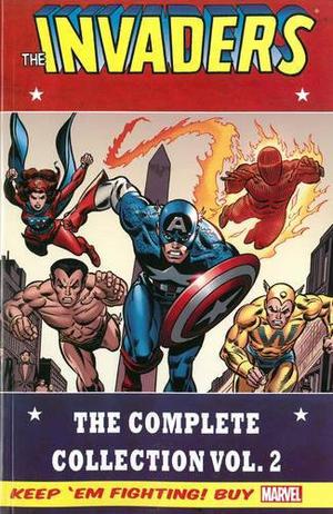 Invaders Classic: The Complete Collection, Volume 2 by Roy Thomas, Donald F. Glut