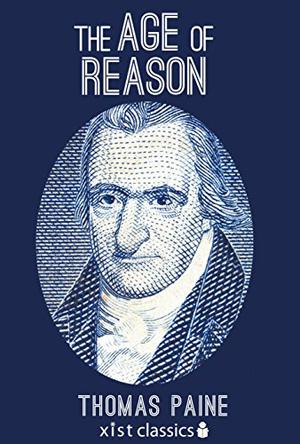The Age of Reason by Thomas Paine