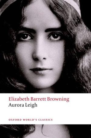 Aurora Leigh by Elizabeth Barrett Browning, Browning
