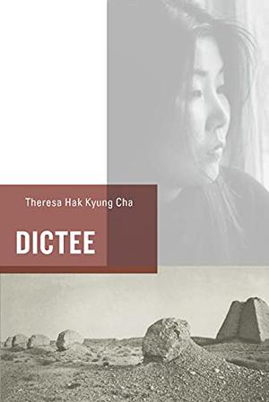 Dictee by Theresa Hak Kyung Cha