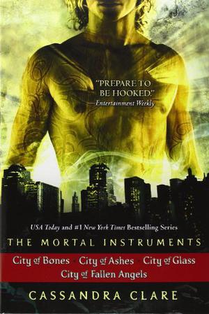 The Mortal Instrument by Cassandra Clare