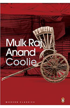 Coolie by Mulk Raj Anand