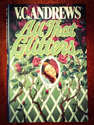 All That Glitters by V.C. Andrews