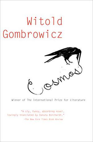 Cosmos by Witold Gombrowicz