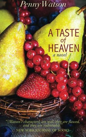 A Taste of Heaven by Penny Watson