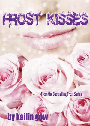 Frost Kisses (Bitter Frost Series #4)