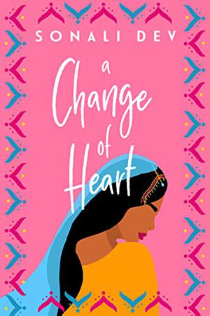 A Change of Heart (Bollywood #3)