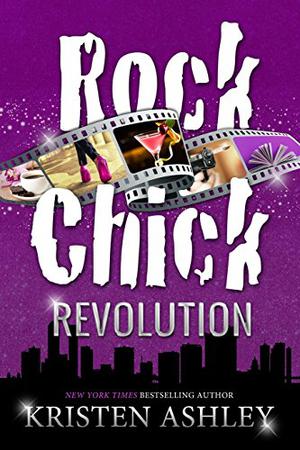 Rock Chick Revolution (Rock Chick #8)