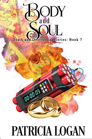 Body and Soul (Death and Destruction #7)