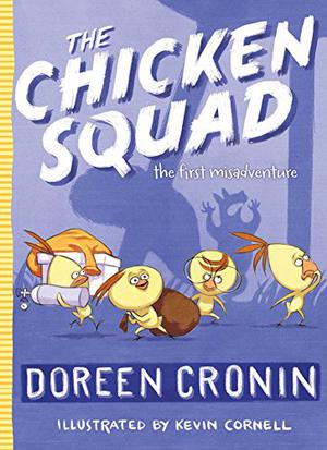 The First Misadventure (Chicken Squad #1)