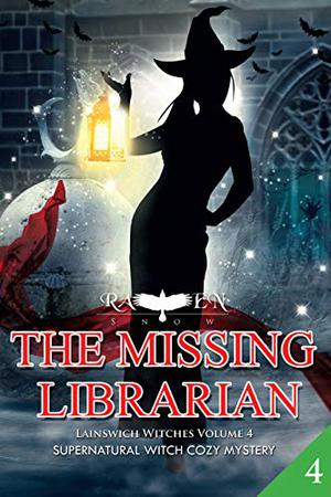 The Missing Librarian (Lainswich Witches #4)