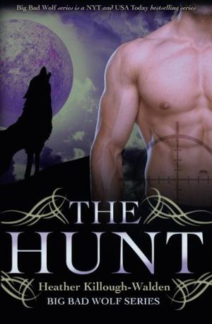 The Hunt by Heather Killough-Walden