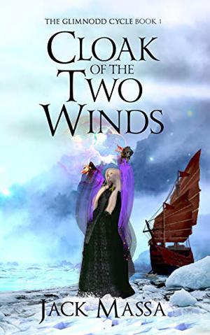 Cloak of the Two Winds by Jack Massa