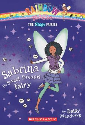 Sabrina the Sweet Dreams Fairy (Rainbow Magic #98)