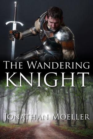 The Wandering Knight by Jonathan Moeller