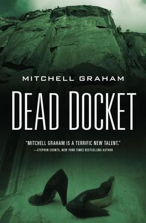 Dead Docket by Mitchell Graham