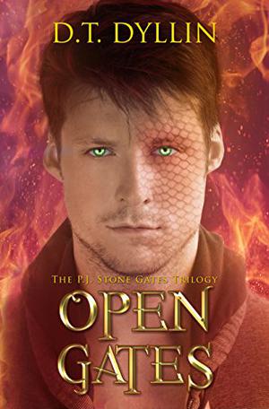 Open Gates: The P.J. Stone Gates Trilogy #3 (P.J. Stone Gates Trilogy #3)