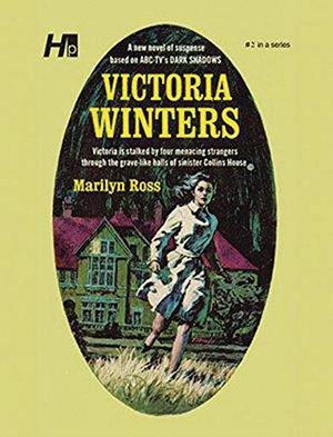 Dark Shadows the Complete Paperback Library Reprint Volume 2: Victoria Winters (Dark Shadows #2)