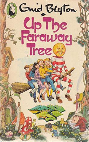 Up the Faraway Tree (The Faraway Tree #4)