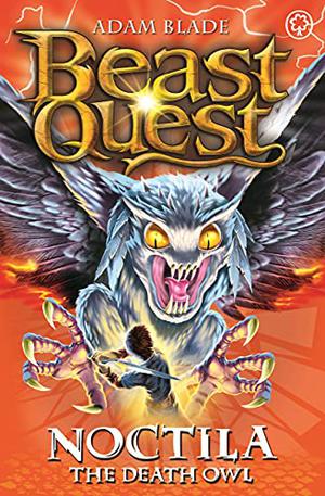 Noctila the Death Owl (Beast Quest #55)