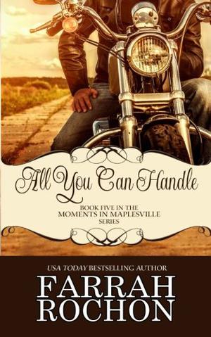 All You Can Handle (Moments in Maplesville #5)