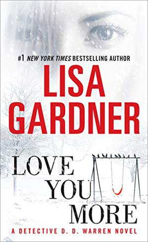 Love You More (Gardner Universe #11)
