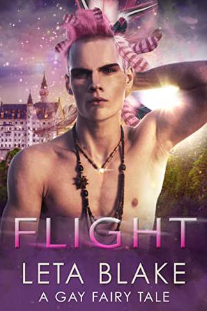 Flight by Leta Blake, Keira Andrews